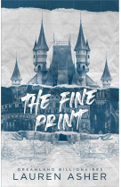 The fine print - dreamland billionaires tome 1 - le phenomene tiktok