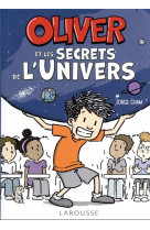 Oliver et les secrets de l-univers