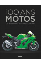 100 ans de motos 4e ed