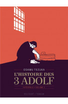 L-histoire des 3 adolf - edition prestige t01