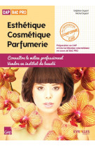 Cap bac pro esthetique cosmetique parfumerie  -  pochette de l'eleve (edition 2012)