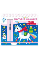 Mes jolies peintures magiques - le noel des licornes