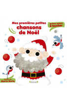 Mes premières petites chansons de noël - un livre sonore à toucher