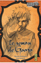 Naruto - romans - tome 10 - le roman de gaara