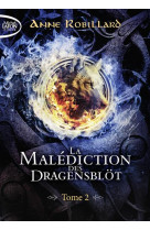 La malediction des dragensblot - tome 2