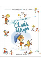 Clovis et oups - les aventures de clovis & oups