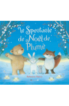 Le spectacle de noel de plume