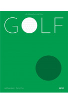 Le grand livre du golf - nouvelle edition mise a jour