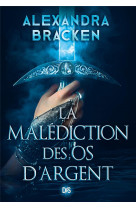 La malediction des os d-argent (broche) - tome 01