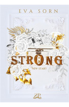 Strong - new start