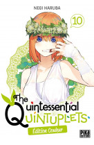 The quintessential quintuplets edition couleur - the quintessential quintuplets t10 edition couleur