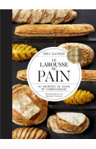 Le larousse du pain