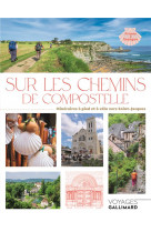 Sur les chemins de compostelle