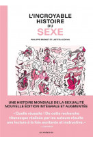 L'incroyable histoire du sexe intégrale