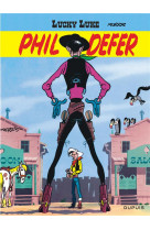 Lucky luke tome 8 : phil defer