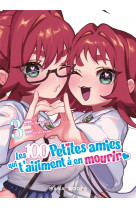 Manga/les 100 petites amies - les 100 petites amies qui t-aiiiment a en mourir t03