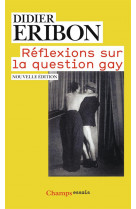 Reflexions sur la question gay