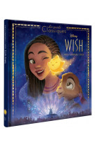 Wish, asha et la bonne etoile - les grands classiques - l-histoire du film