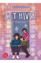 Cet hiver - une novella dans l-univers de heartstopper