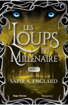 Les loups du millenaire - tome 7