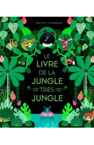 Le livre de la jungle tres jungle