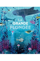 La grande plongee