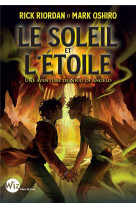 Le soleil et l-etoile - une aventure de nico di angelo