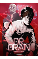 Dr. brain - one shot - dr. brain - saison 1