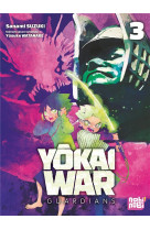 Yokai war - guardians t03