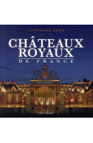 Chateaux royaux de france