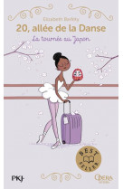 20, allee de la danse - tome 7 la tournee au japon