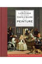 Petit larousse des plus grands chefs-d-oeuvre de la peinture