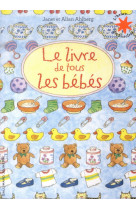 Le livre de tous les bebes