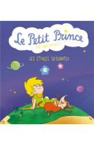 Le petit prince et ses amis : les étoiles sifflantes