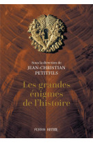 Les grandes enigmes de l-histoire (edition collector)