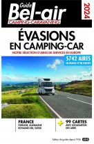 Guide bel-air - evasions en camping-car 2024