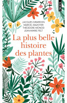 La plus belle histoire des plantes - les racines de notre vie