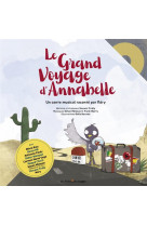 Le grand voyage d'annabelle  -  conte musical raconte par nery