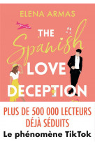 The spanish love deception