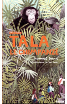 Tala, le chimpanzé