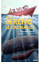 Sereno, le cachalot