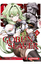 Goblin slayer - tome 14