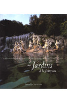 Jardins a la francaise