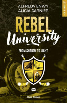 Rebel university - tome 04