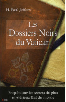 Les dossiers noirs du vatican