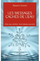 Les messages cachés de l'eau