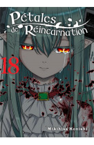 Petales de reincarnation t18