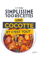 Une cocotte et c-est tout