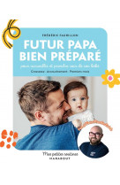 Futur papa bien préparé