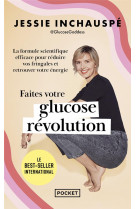 Faites votre glucose révolution